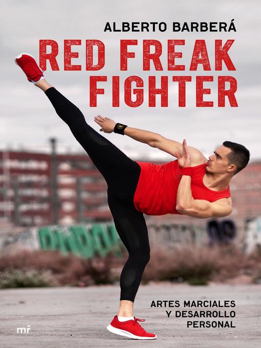 Title details for Red Freak Fighter by Alberto Barberá - Wait list
